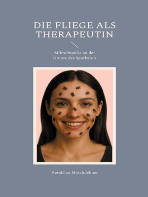 cover image of Die Fliege als Therapeutin